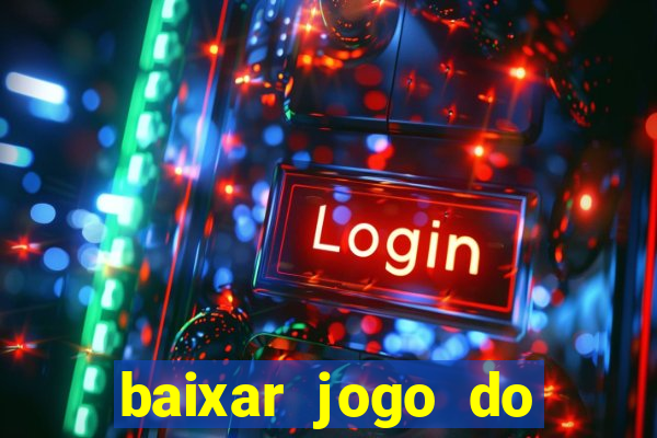 baixar jogo do tigre plataforma nova